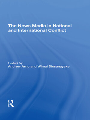 cover image of The News Media In National and International Conflict